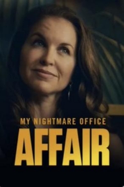 My Nightmare Office Affair yesmovies