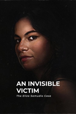 An Invisible Victim: The Eliza Samudio Case yesmovies