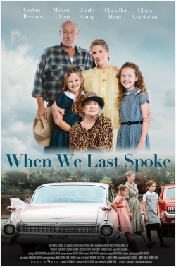 When We Last Spoke yesmovies