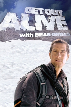 Get Out Alive with Bear Grylls yesmovies