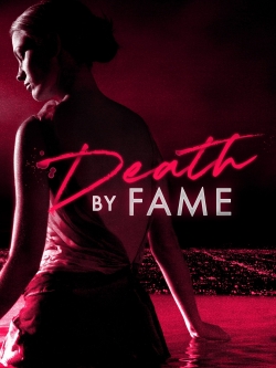 Death by Fame yesmovies