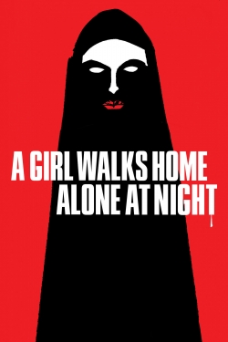 A Girl Walks Home Alone at Night yesmovies