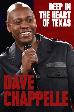 Dave Chappelle: Deep in the Heart of Texas yesmovies