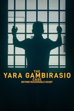 The Yara Gambirasio Case: Beyond Reasonable Doubt yesmovies