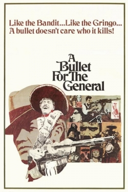 A Bullet for the General yesmovies