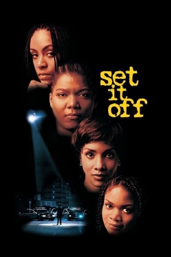 Set It Off yesmovies