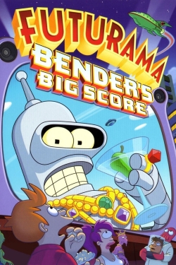 Futurama: Bender's Big Score yesmovies