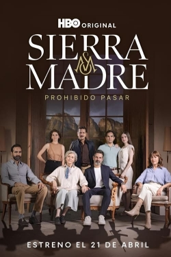 Sierra Madre: No Trespassing yesmovies