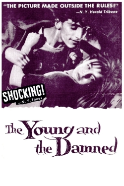 The Young and the Damned yesmovies