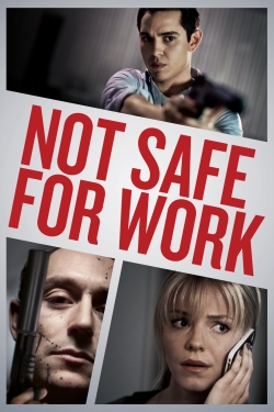 Not Safe for Work yesmovies