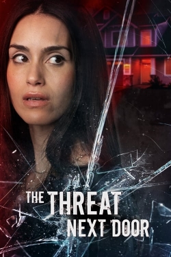 The Threat Next Door yesmovies