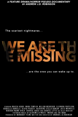 We Are The Missing yesmovies