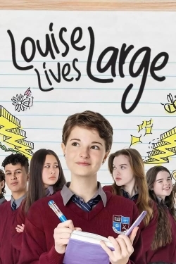 Louise Lives Large yesmovies