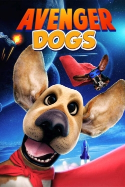 Avenger Dogs yesmovies