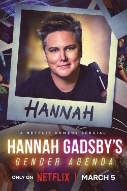 Hannah Gadsby's Gender Agenda yesmovies