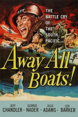 Away All Boats yesmovies