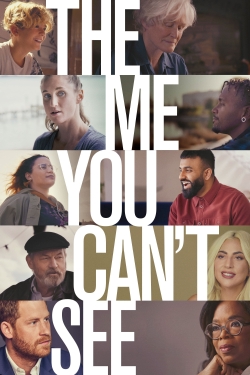 The Me You Can't See yesmovies