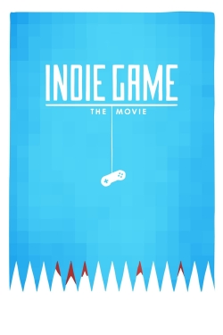 Indie Game: The Movie yesmovies