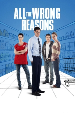 All the Wrong Reasons yesmovies