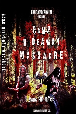 Camp Hideaway Massacre yesmovies