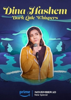 Dina Hashem: Dark Little Whispers yesmovies