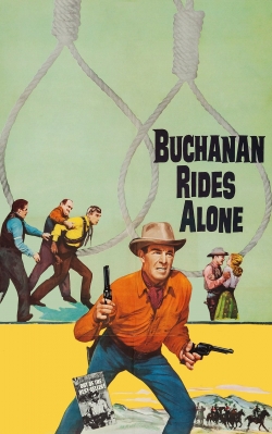 Buchanan Rides Alone yesmovies