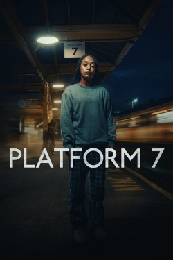 Platform 7 yesmovies