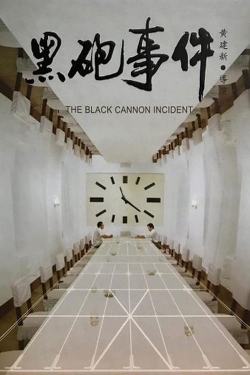 The Black Cannon Incident yesmovies