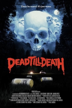 Dead Till Death yesmovies