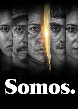 Somos. yesmovies