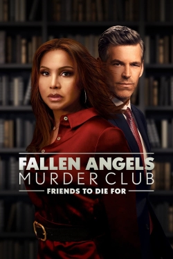 Fallen Angels Murder Club : Friends to Die For yesmovies