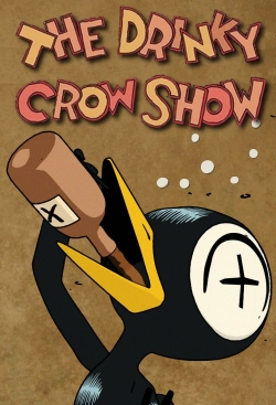 The Drinky Crow Show yesmovies