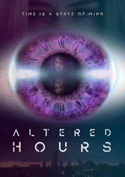 Altered Hours yesmovies