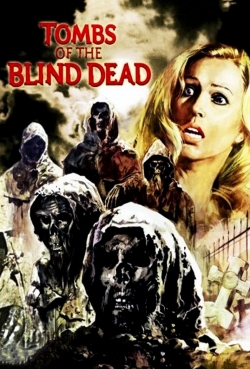 Tombs of the Blind Dead yesmovies