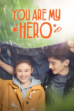 You Are My Hero yesmovies