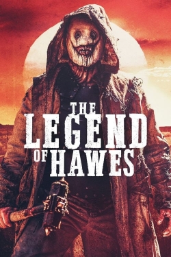 The Legend of Hawes yesmovies