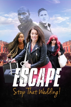 Escape - Stop That Wedding yesmovies