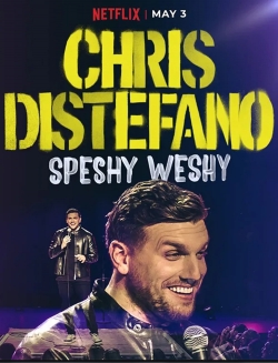 Chris Distefano: Speshy Weshy yesmovies