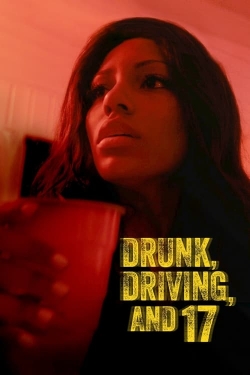 Drunk, Driving, and 17 yesmovies