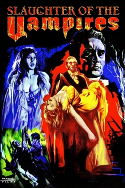 The Slaughter of the Vampires yesmovies