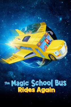 The Magic School Bus Rides Again yesmovies