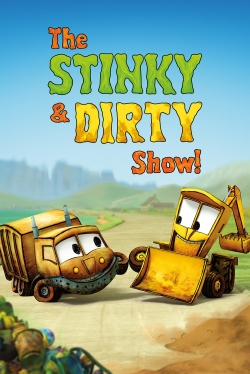 The Stinky & Dirty Show yesmovies