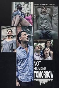 Not Promised Tomorrow yesmovies