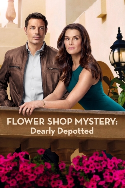 Flower Shop Mystery: Dearly Depotted yesmovies