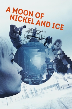 A Moon of Nickel and Ice yesmovies