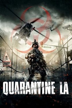 Quarantine L.A. yesmovies