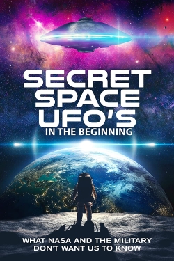 Secret Space UFOs - In the Beginning - Part 1 yesmovies