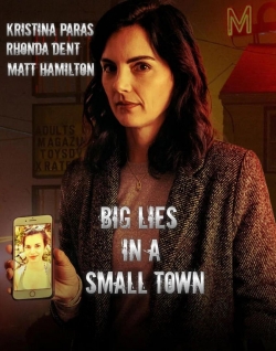 Big Lies In A Small Town yesmovies