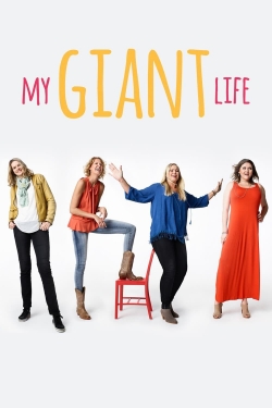 My Giant Life yesmovies