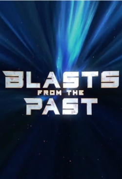 Blasts From the Past yesmovies